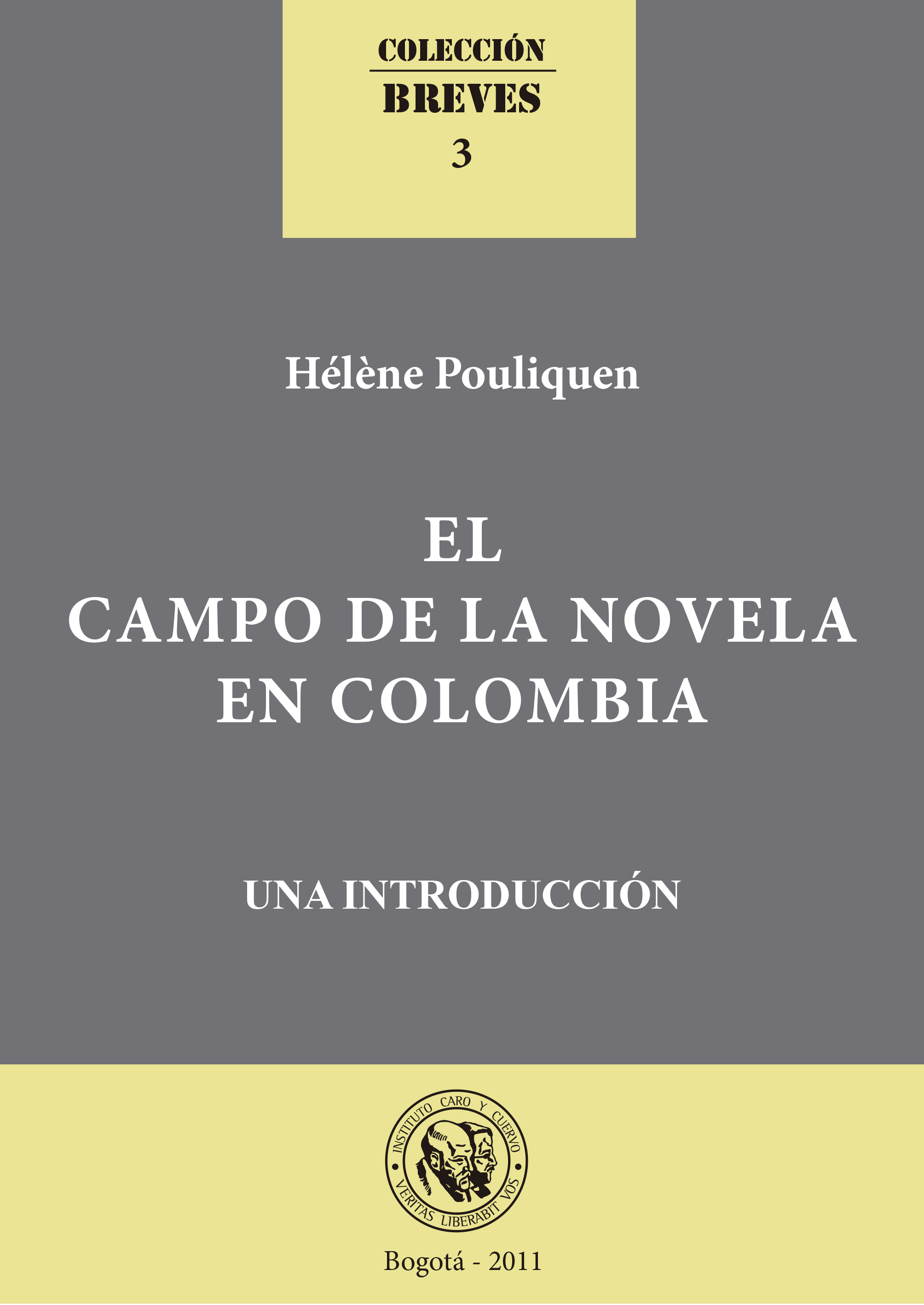 El campo de la novela en Colombia: una introducción